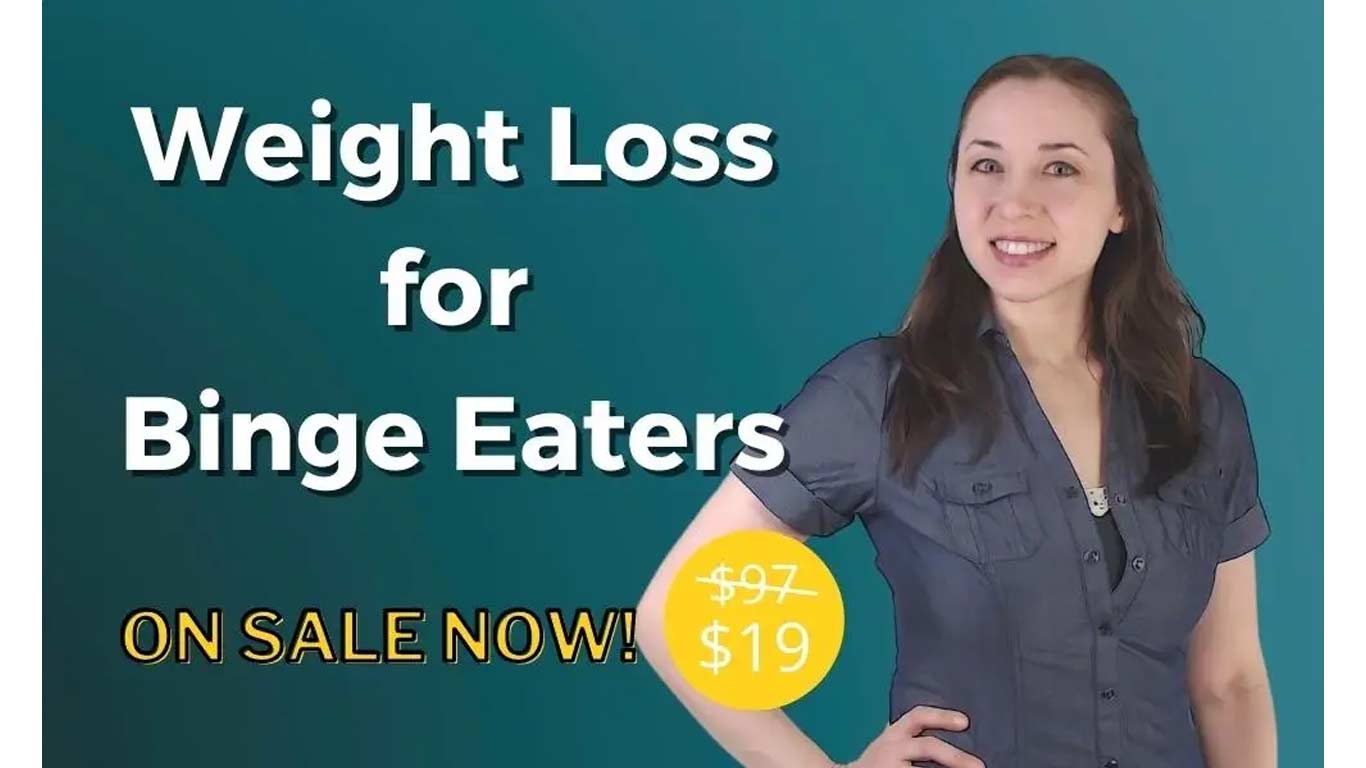 Weight Loss for Binge Eaters