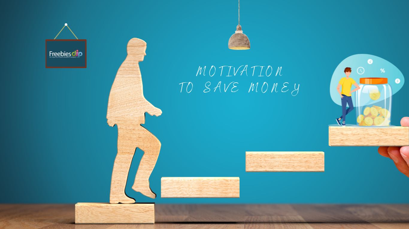 Motivation to Save Money