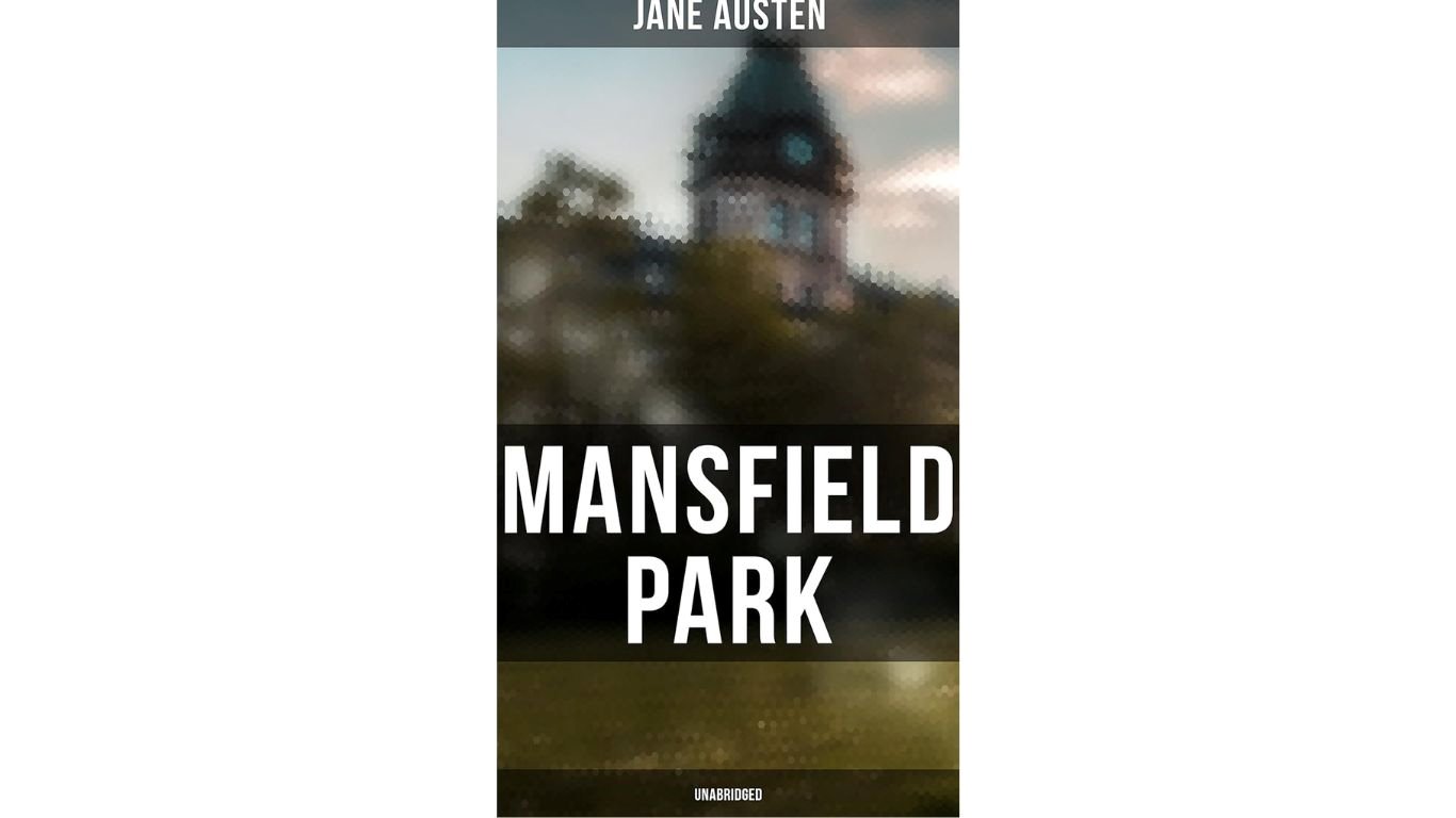 Mansfield Park Mansfield Park